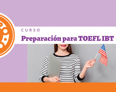 Preparación al TOEFL IBT ::Programa ONLINE::